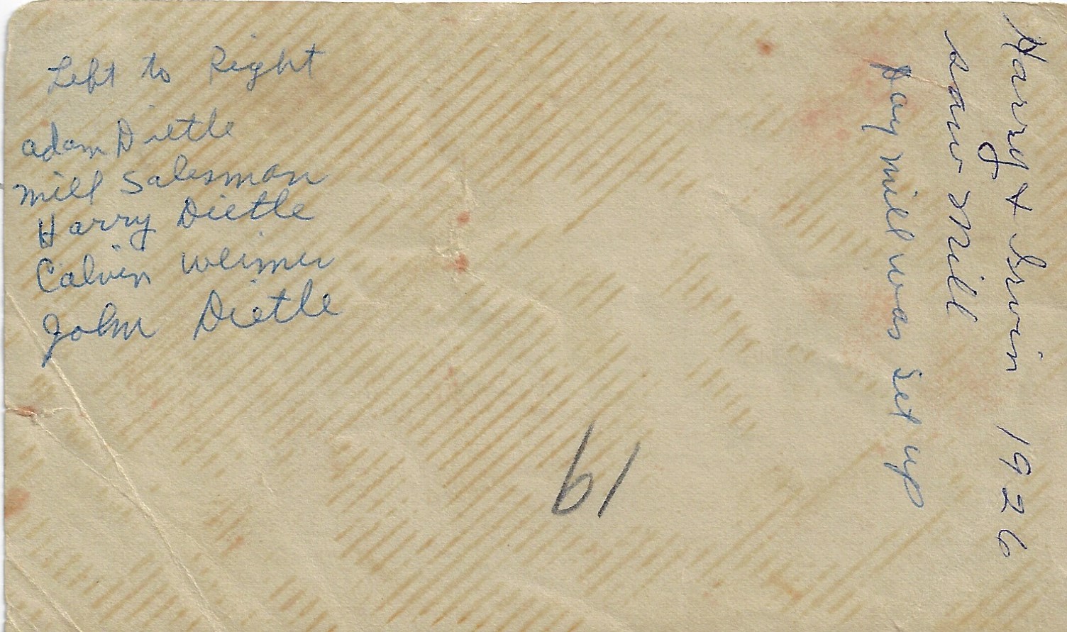 Inscription on the above photo of the Dietle brothers sawmill.