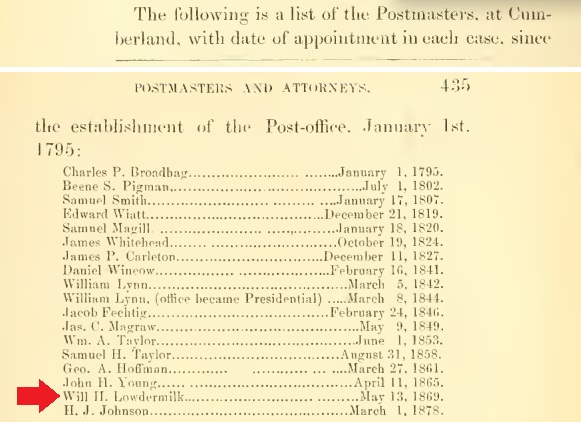 William Lowdermilk was appointed to serve as the Postmaster of Cumberland, Maryland in 1869. 