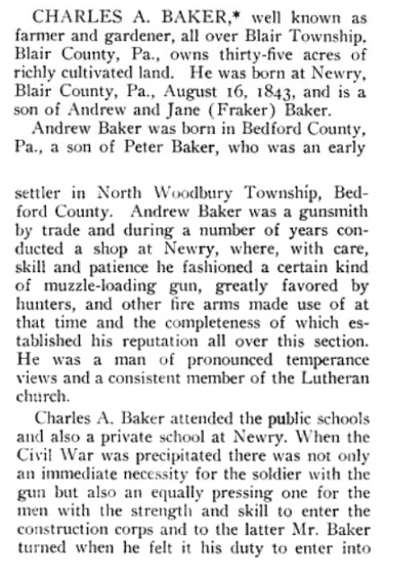 This excerpt from the 1911 book Twentieth Century History of Altoona and Blair County, Pennsylvania... indicates that Andrew Baker was born in Bedford County and practiced gunsmithing in Newry.