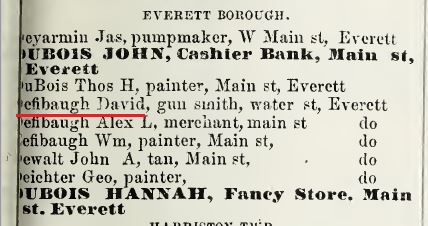 David Defibaugh is listed as a gunsmith on Water Street in Everitt, Bedford County, Pennsylvania.