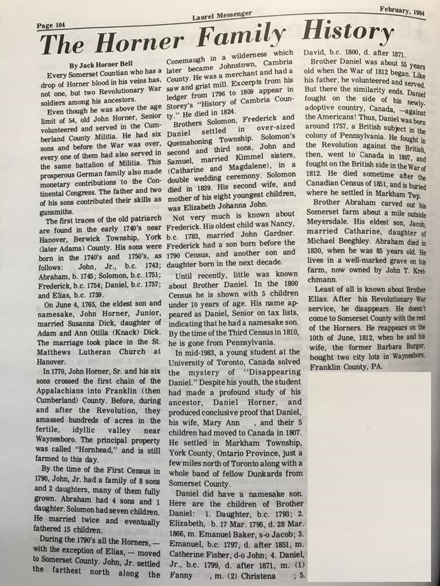 An article Jack Horner Bell wrote for the February 1984 issue of the Laurel Messenger newsletter mentions a Frederick Horner, born circa 1754, who was a son of the gunsmith John Horner, Sr. 