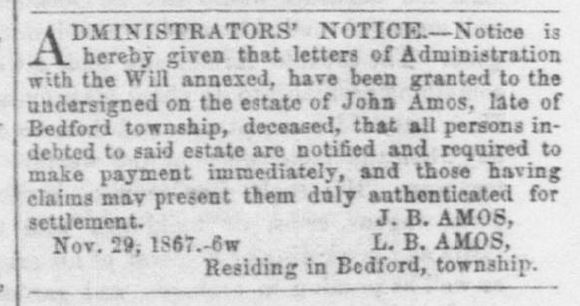  An 1867 Administrators' notice regarding the estate of John Amos.