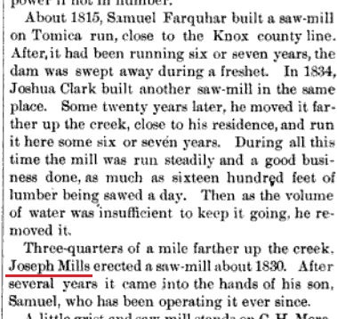 This excerpt from the New Castle Township section of the bookHistory of Coshocton County, Ohio... mentions a sawmill built by Joseph Mills circa 1830.