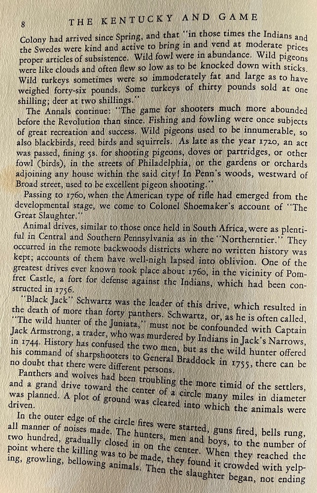 Continuation of a discussion of early American game hunting, including a description of large hunting drives.