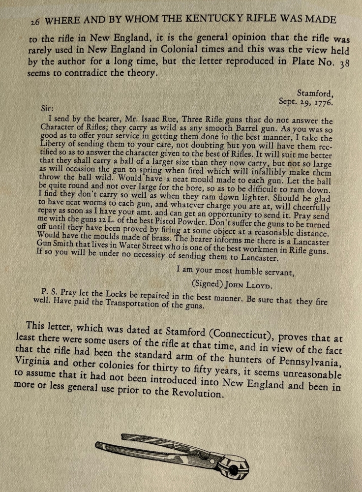 More information on where and by whom early American rifles were manufactured, including a transcript of a 1776 letter from Connecticut that pertains to rifle maufacturing.