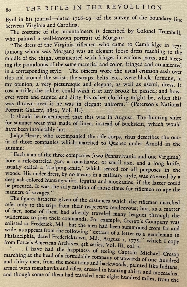 A description of the clothing and personal equipment of members of early American rifle companies.
