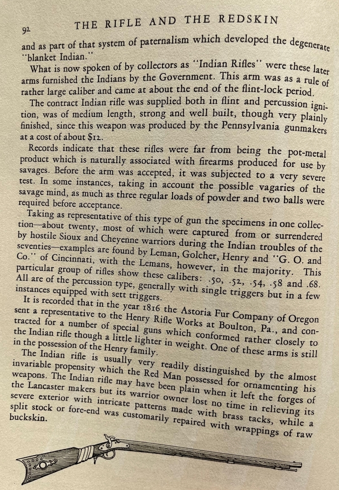 A description of the characteristics of rifles used by North American Indians.