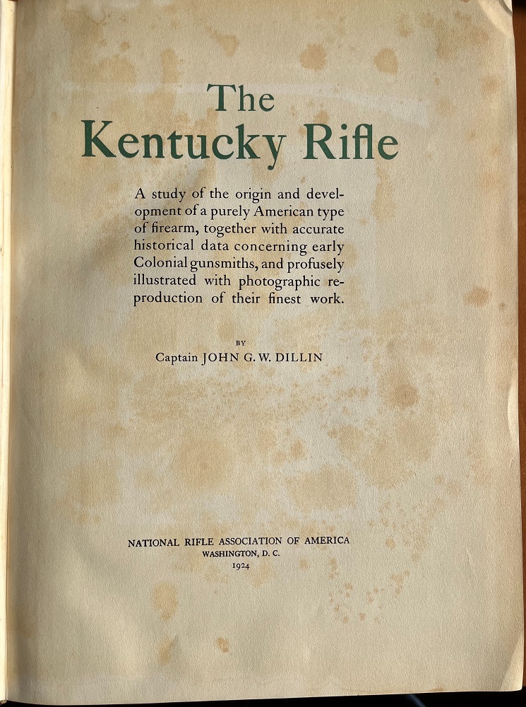 A brief description of Dillin's book The Kentucky Rifle.