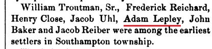 Excerpt from 1884 history book regarding Adam Lepley II. 