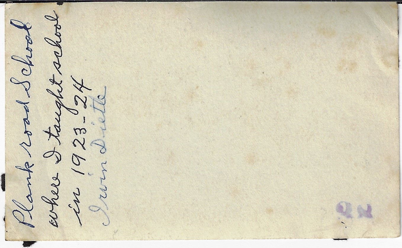 The back of the photograph of the Plank Road School.